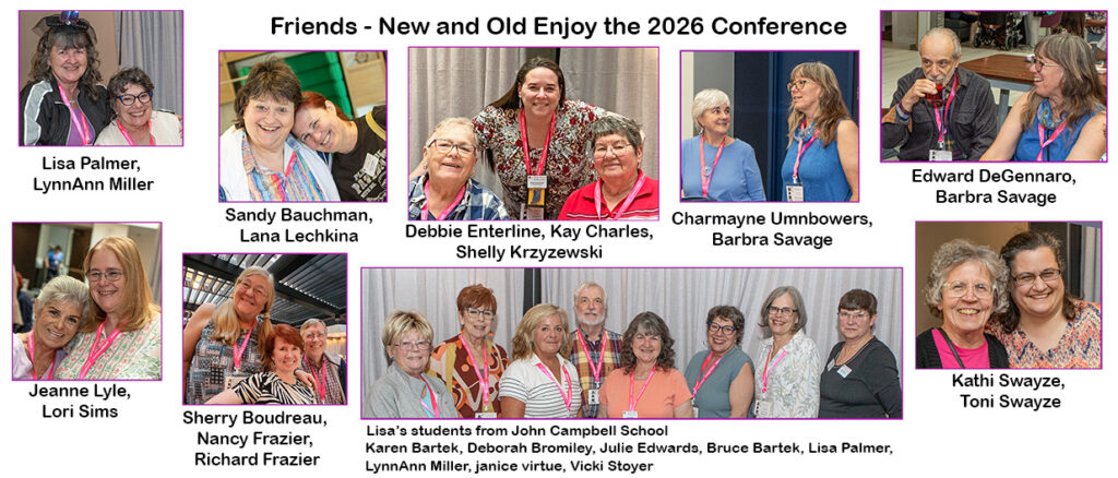Friends - New and Old Enjoy the 2026 Conference